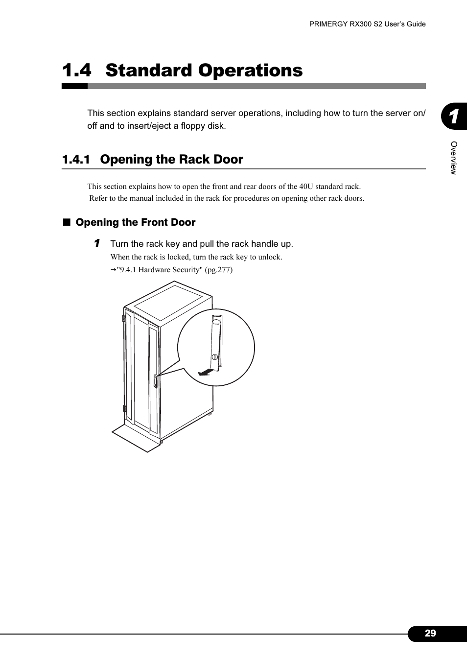 4 standard operations, 1 opening the rack door | Primera Technology Fujitsu Tape Drive RX300 S2 User Manual | Page 29 / 311