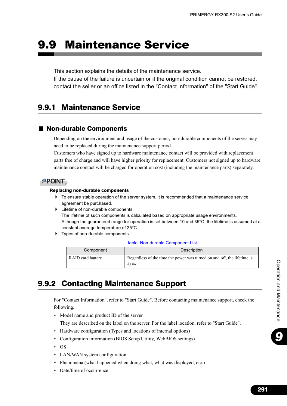 9 maintenance service, 1 maintenance service, 2 contacting maintenance support | Contacting maintenance support" ( pg.291), Non-durable components | Primera Technology Fujitsu Tape Drive RX300 S2 User Manual | Page 291 / 311