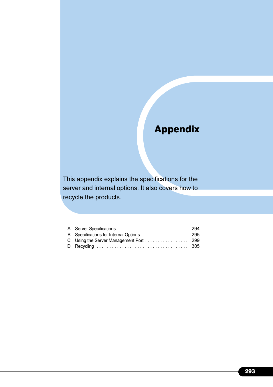 Appendix | Primera Technology Fujitsu Tape Drive RX300 S2 User Manual | Page 293 / 311