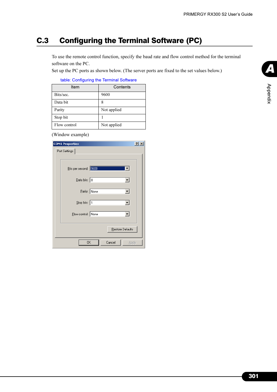 C.3 configuring the terminal software (pc) | Primera Technology Fujitsu Tape Drive RX300 S2 User Manual | Page 301 / 311