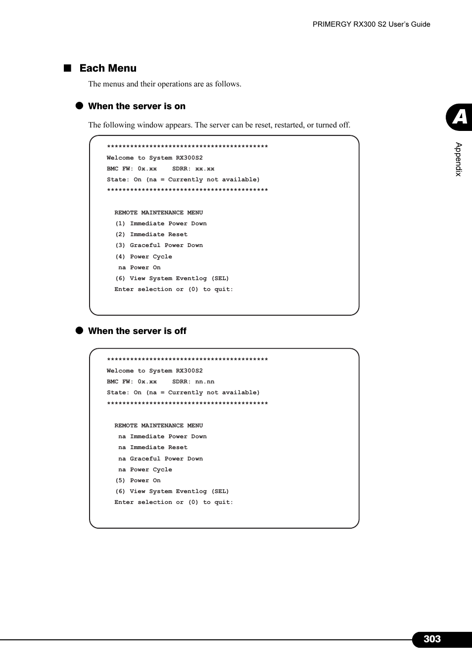 Each menu, When the server is on, When the server is off | Primera Technology Fujitsu Tape Drive RX300 S2 User Manual | Page 303 / 311