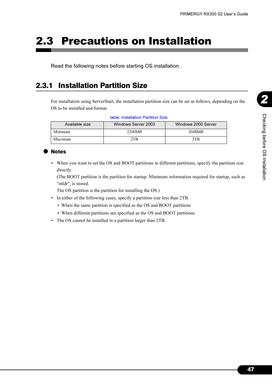 3 precautions on installation, 1 installation partition size | Primera Technology Fujitsu Tape Drive RX300 S2 User Manual | Page 47 / 311