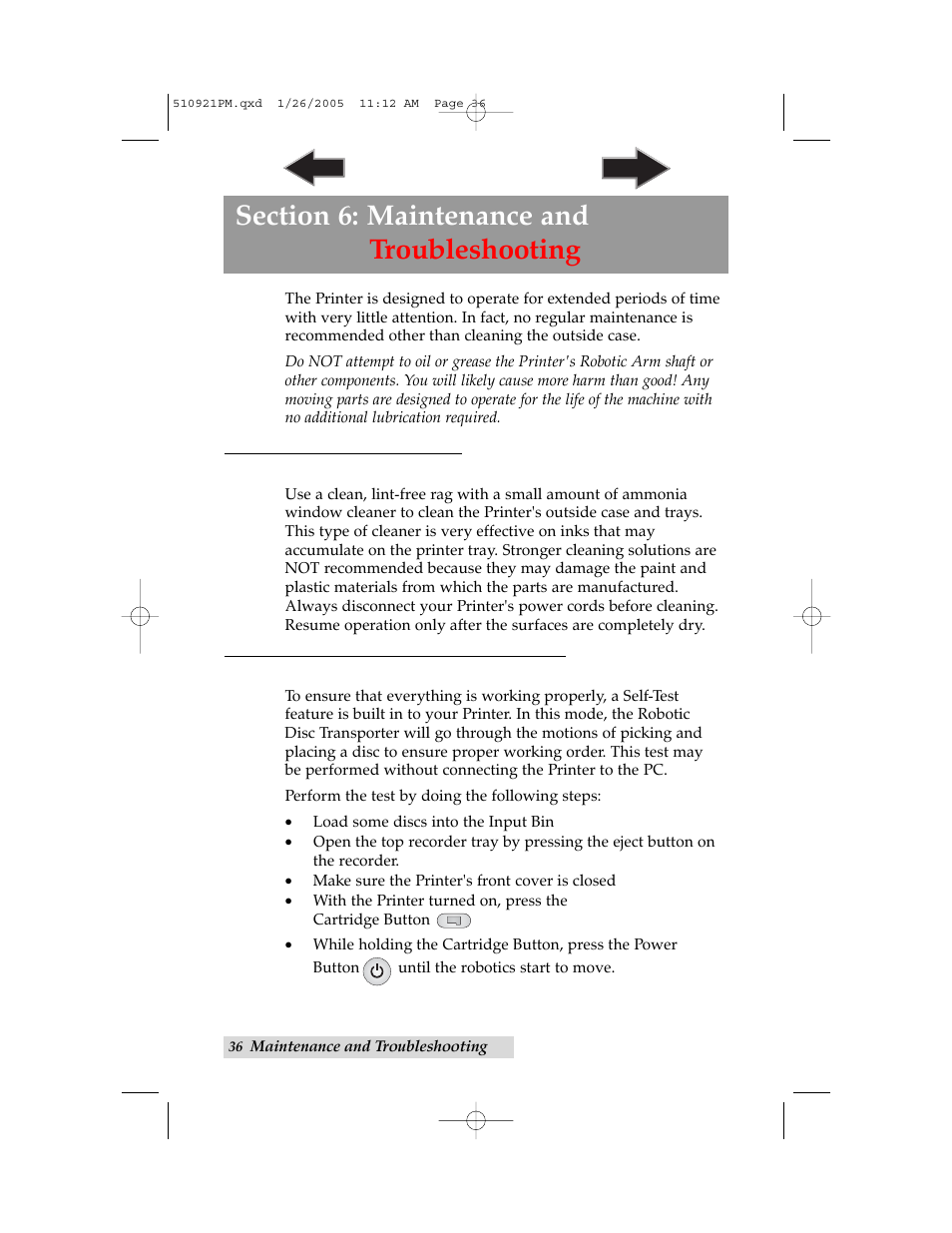 Section 6: maintenance and troubleshooting, A. cleaning the printer, B. performing a robotic self-test | Primera Technology BravoPro Optical Disc Printing System User Manual | Page 40 / 48