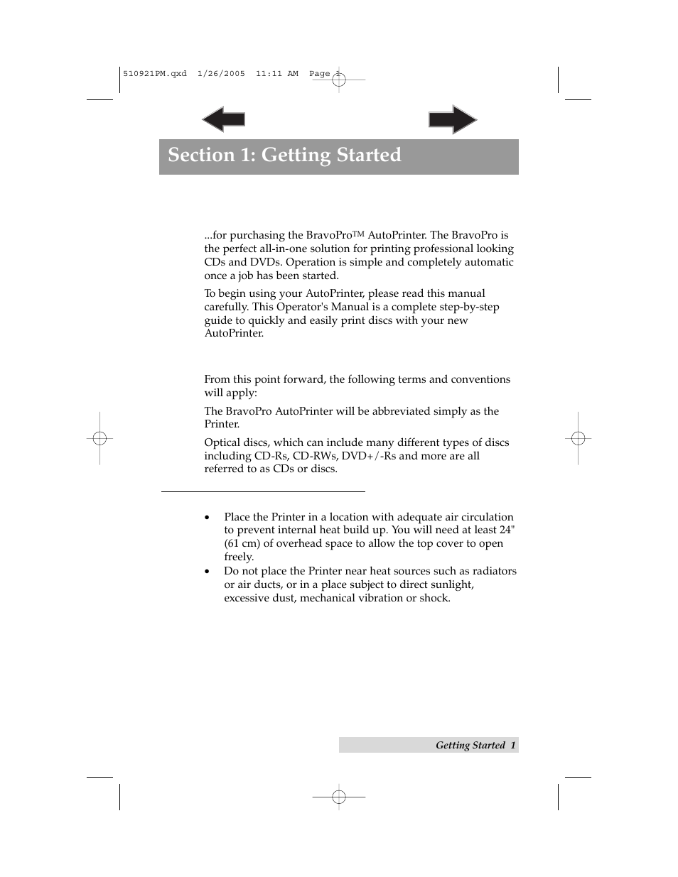 Section 1: getting started, A. choosing a good location | Primera Technology BravoPro Optical Disc Printing System User Manual | Page 5 / 48