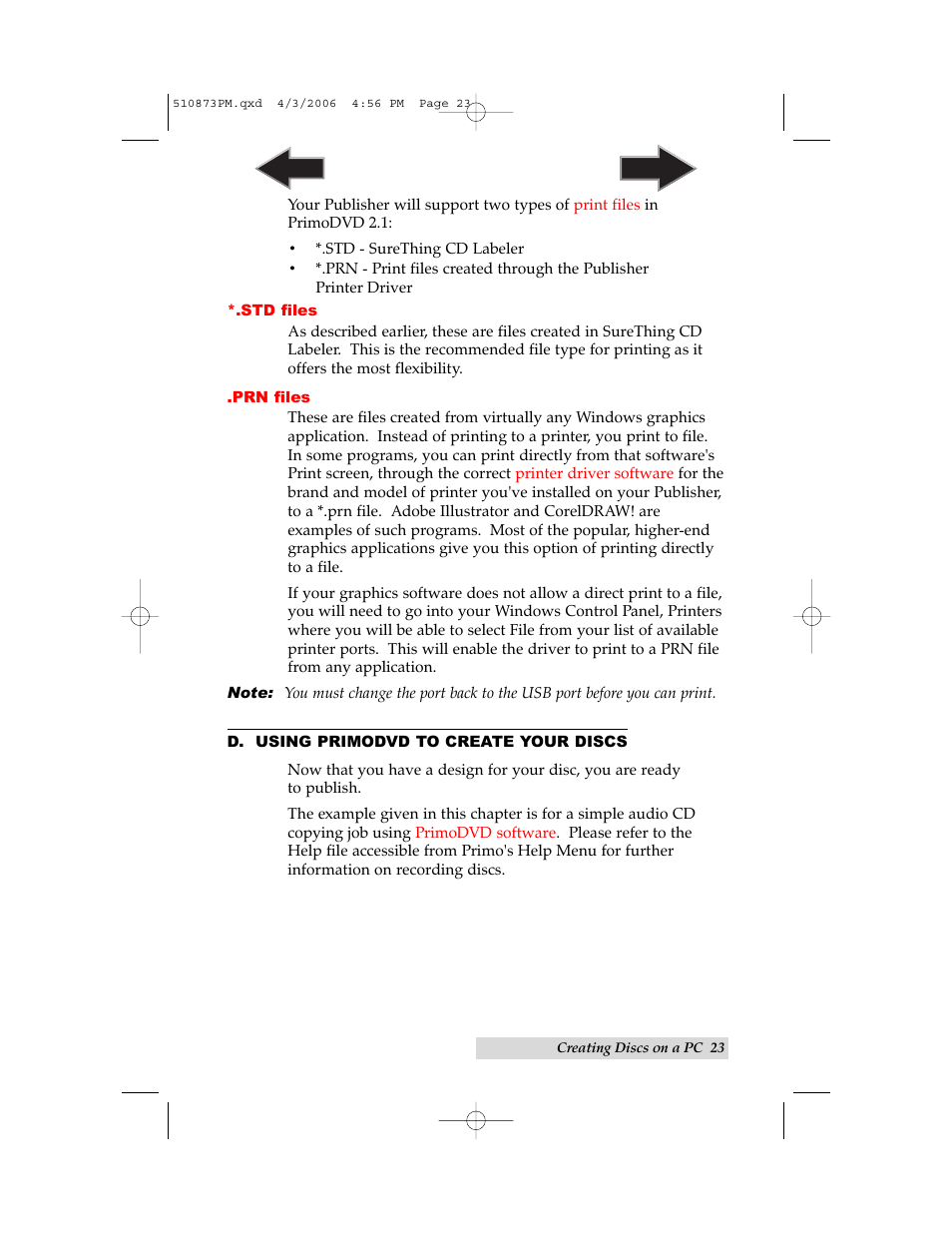 D. using primodvd to create your discs | Primera Technology Primera Bravo Automated Opitcal Disc Duplication & Printing System II User Manual | Page 27 / 72