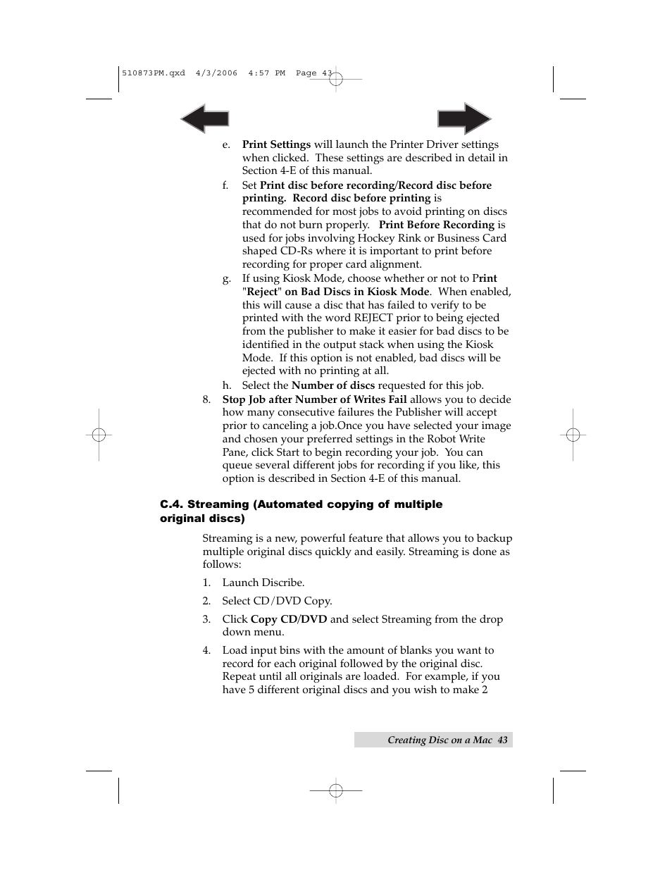 Primera Technology Primera Bravo Automated Opitcal Disc Duplication & Printing System II User Manual | Page 47 / 72