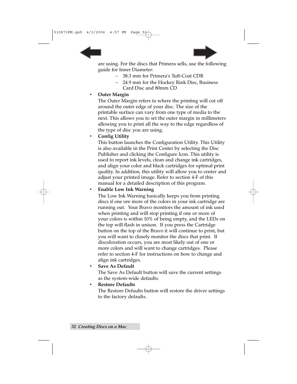 Primera Technology Primera Bravo Automated Opitcal Disc Duplication & Printing System II User Manual | Page 56 / 72
