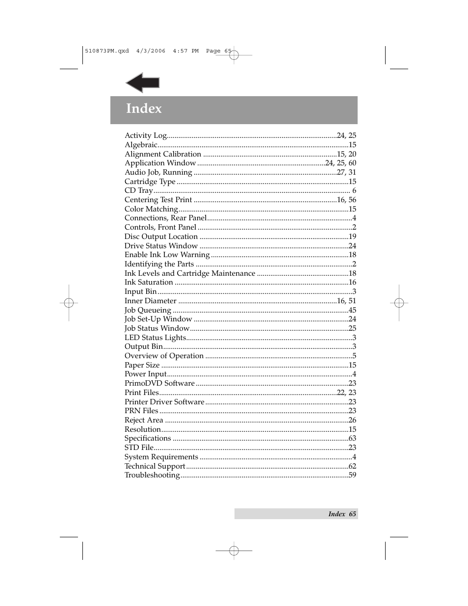 Index | Primera Technology Primera Bravo Automated Opitcal Disc Duplication & Printing System II User Manual | Page 69 / 72