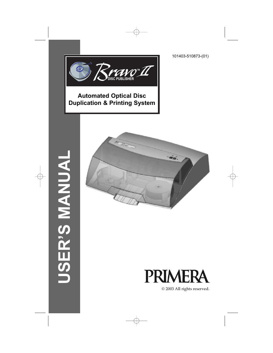Primera Technology II User Manual | 48 pages