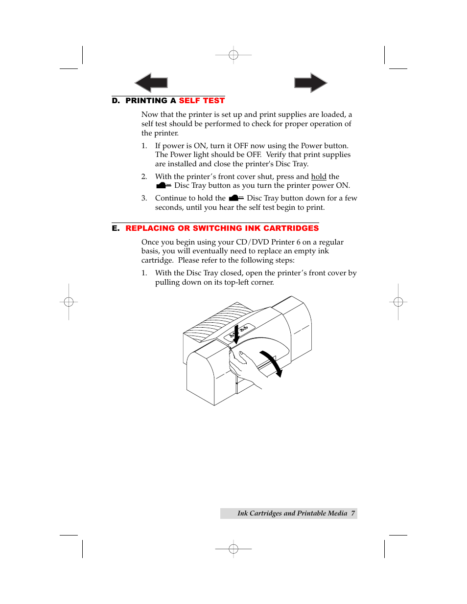 D. printing a self test, E. replacing or switching ink cartridges | Primera Technology 6 User Manual | Page 11 / 36