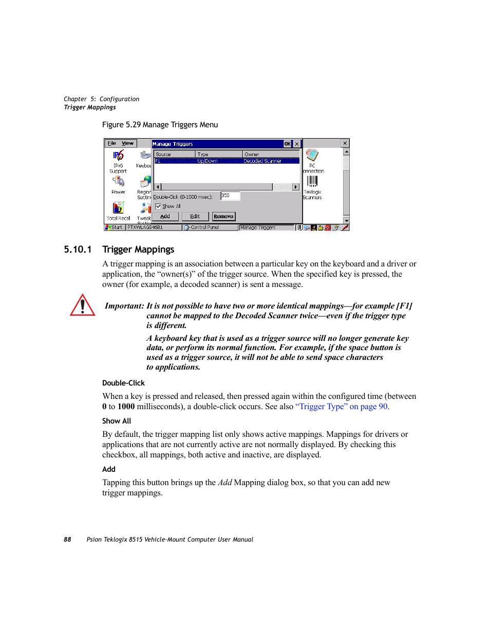 1 trigger mappings | Psion Teklogix Vehicle-Mount Computer 8515 User Manual | Page 108 / 188