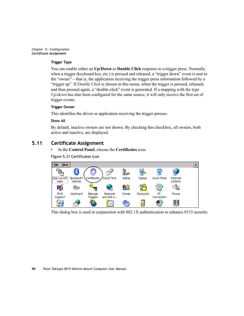 11 certificate assignment | Psion Teklogix Vehicle-Mount Computer 8515 User Manual | Page 110 / 188