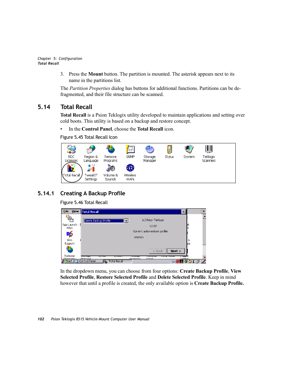 14 total recall, 1 creating a backup profile | Psion Teklogix Vehicle-Mount Computer 8515 User Manual | Page 122 / 188