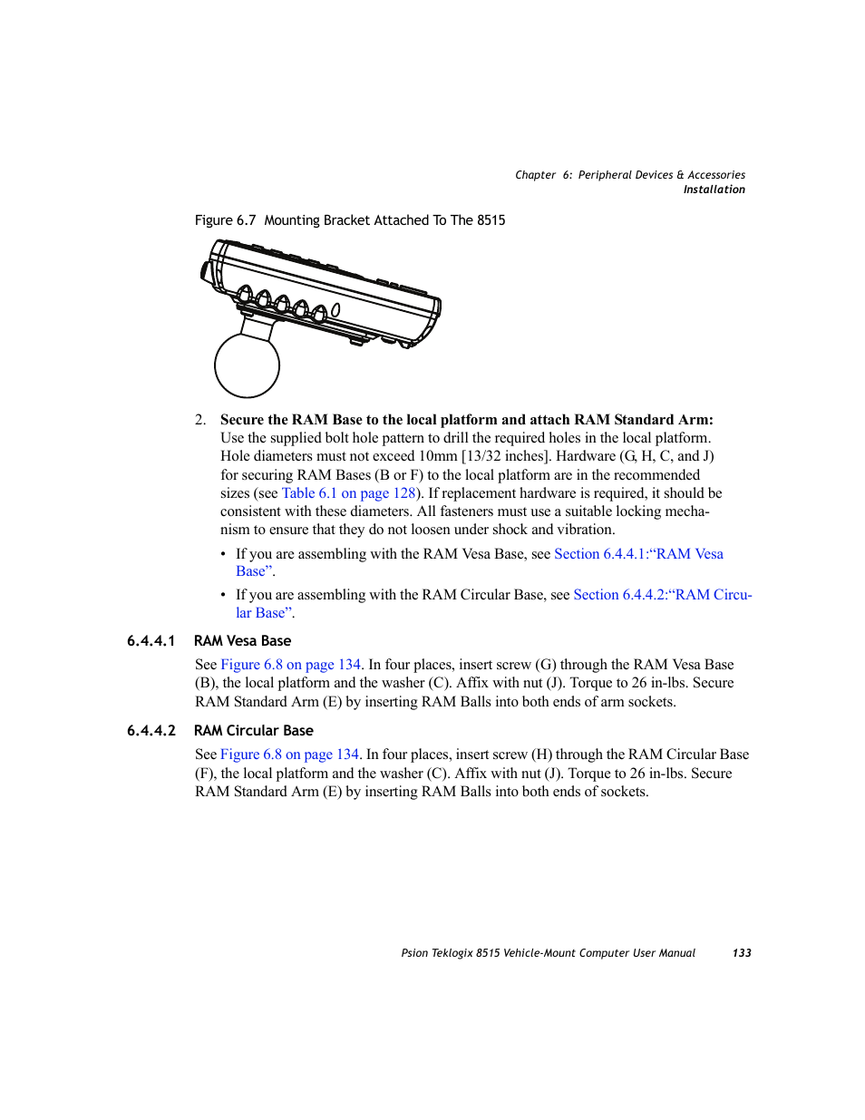 1 ram vesa base, 2 ram circular base, Ram vesa base | Ram circular base, 1 ram vesa base 6.4.4.2 ram circular base | Psion Teklogix Vehicle-Mount Computer 8515 User Manual | Page 153 / 188