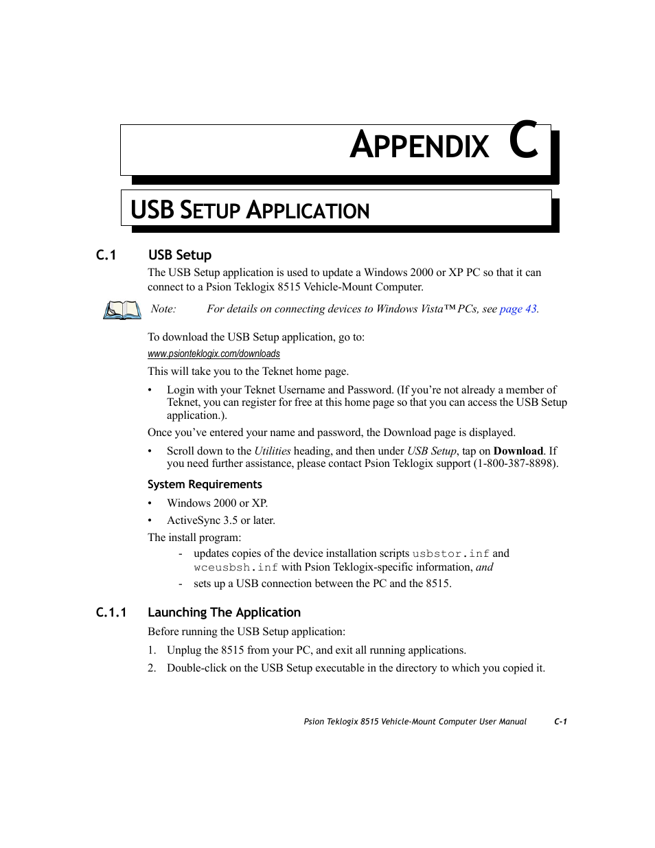 Appendix c, Usb setup application, C.1 usb setup | C.1.1 launching the application, Appendix c: usb setup application, Appendix c: “usb setup application, Ppendix, Usb s, Etup, Pplication | Psion Teklogix Vehicle-Mount Computer 8515 User Manual | Page 177 / 188