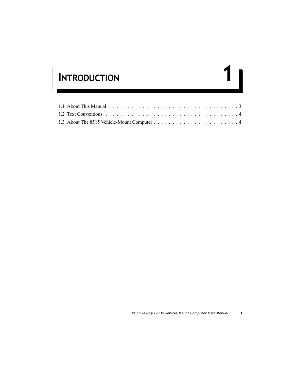 Introduction 1, Chapter 1: introduction | Psion Teklogix Vehicle-Mount Computer 8515 User Manual | Page 21 / 188