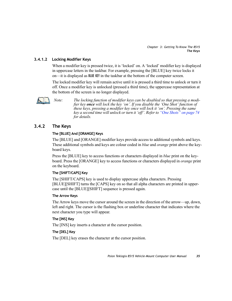 2 locking modifier keys, 2 the keys, Locking modifier keys | The keys | Psion Teklogix Vehicle-Mount Computer 8515 User Manual | Page 55 / 188