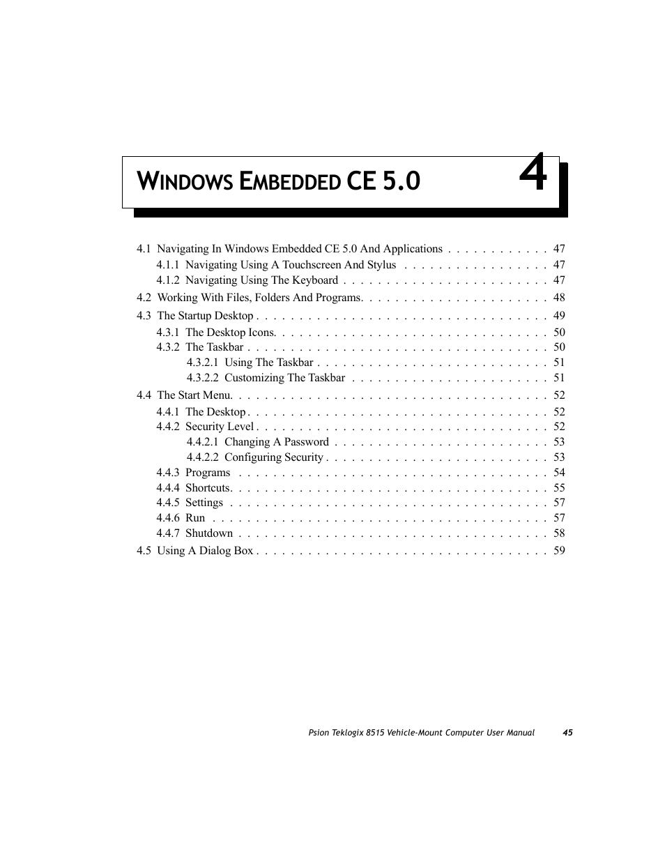 Windows embedded ce 5.0 4, Chapter 4: windows embedded ce 5.0, Chapter 4: “windows embedded ce 5.0 | Ce 5.0, Indows, Mbedded | Psion Teklogix Vehicle-Mount Computer 8515 User Manual | Page 65 / 188