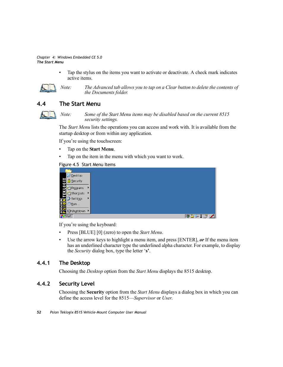 4 the start menu, 1 the desktop, 2 security level | The start menu 4.4.1, The desktop, Security level, 1 the desktop 4.4.2 security level | Psion Teklogix Vehicle-Mount Computer 8515 User Manual | Page 72 / 188