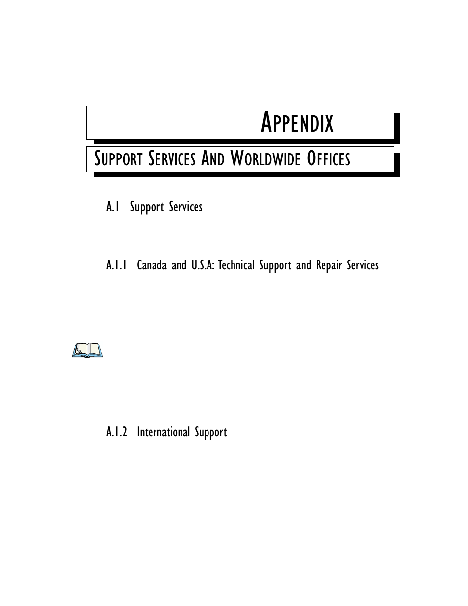 Support services and worldwide offices, A.1 support services, A.1.2 international support | Appendix a: support services and worldwide offices, Ppendix | Psion Teklogix 8570 User Manual | Page 105 / 124