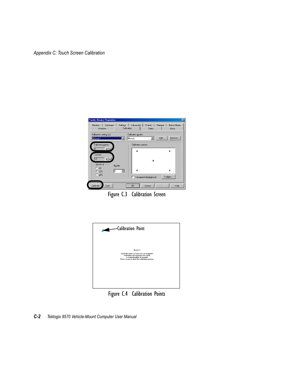 Figure c.3 calibration screen, Figure c.4 calibration points | Psion Teklogix 8570 User Manual | Page 116 / 124