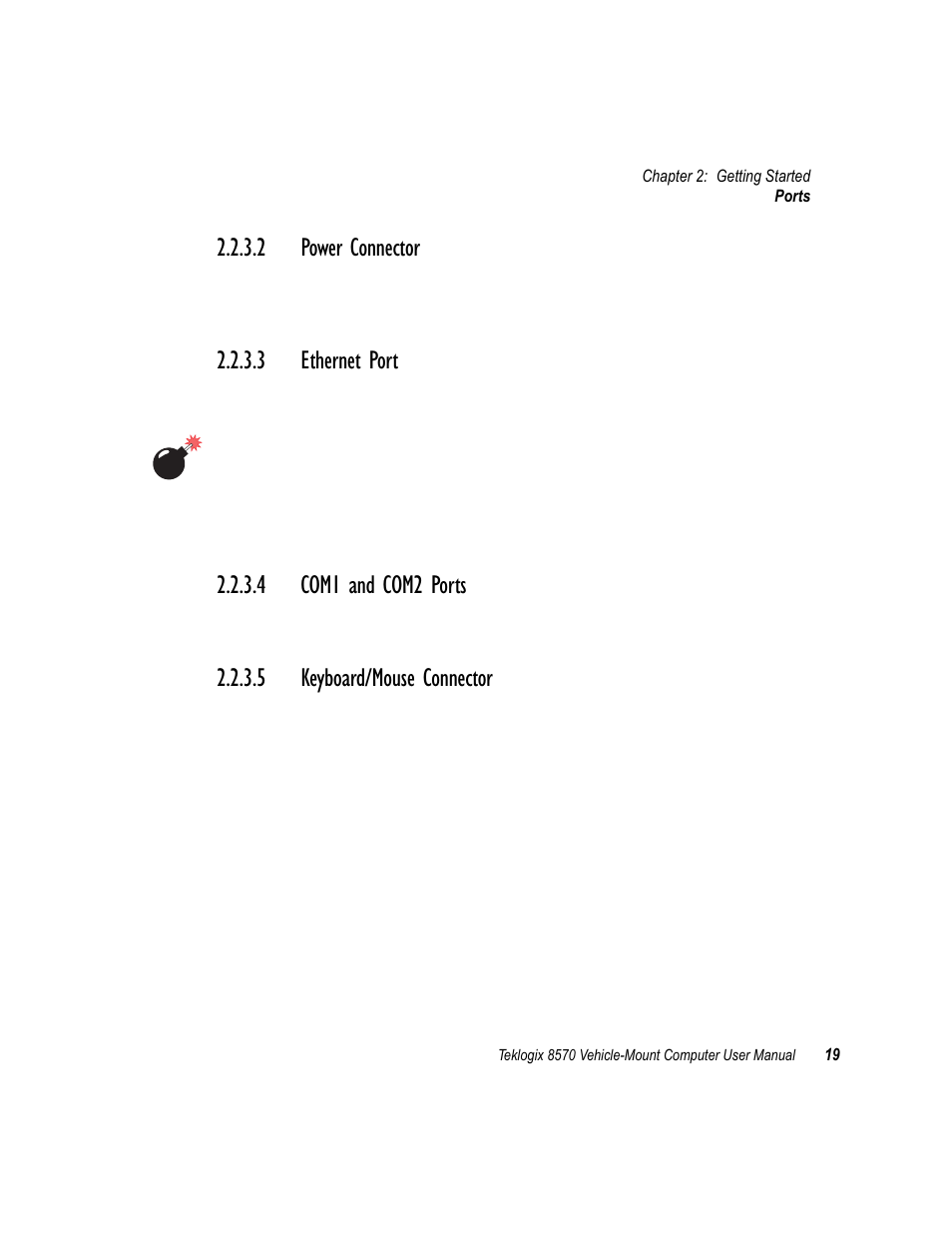 2 power connector, 3 ethernet port, 4 com1 and com2 ports | 5 keyboard/mouse connector | Psion Teklogix 8570 User Manual | Page 33 / 124