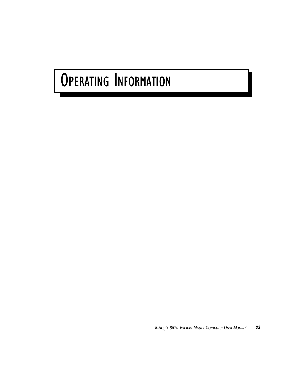 Operating information 3, Chapter 3: operating information, Perating | Nformation | Psion Teklogix 8570 User Manual | Page 37 / 124