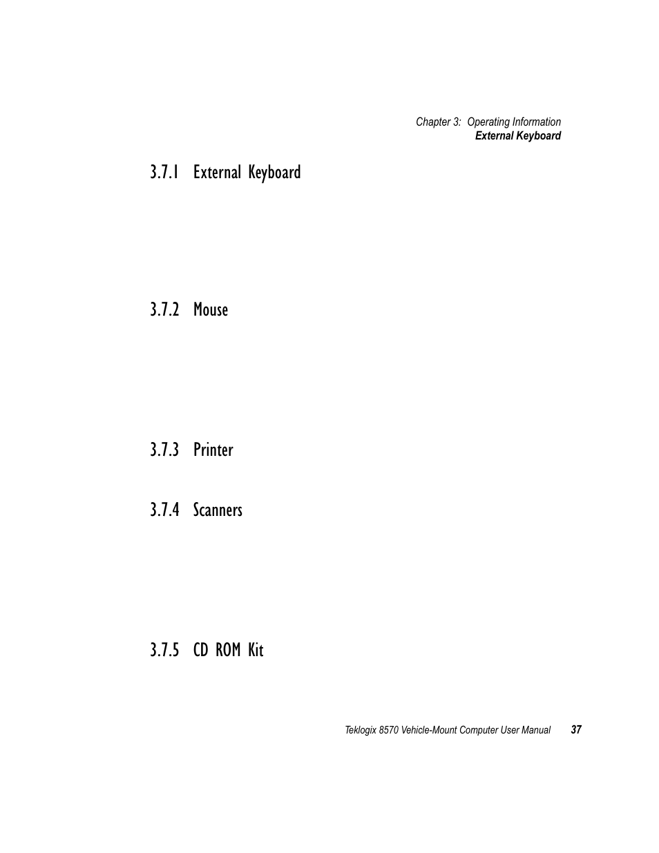 1 external keyboard, 2 mouse, 3 printer | 4 scanners, 5 cd rom kit, External keyboard, Mouse, Printer, Scanners, Cd rom kit | Psion Teklogix 8570 User Manual | Page 51 / 124