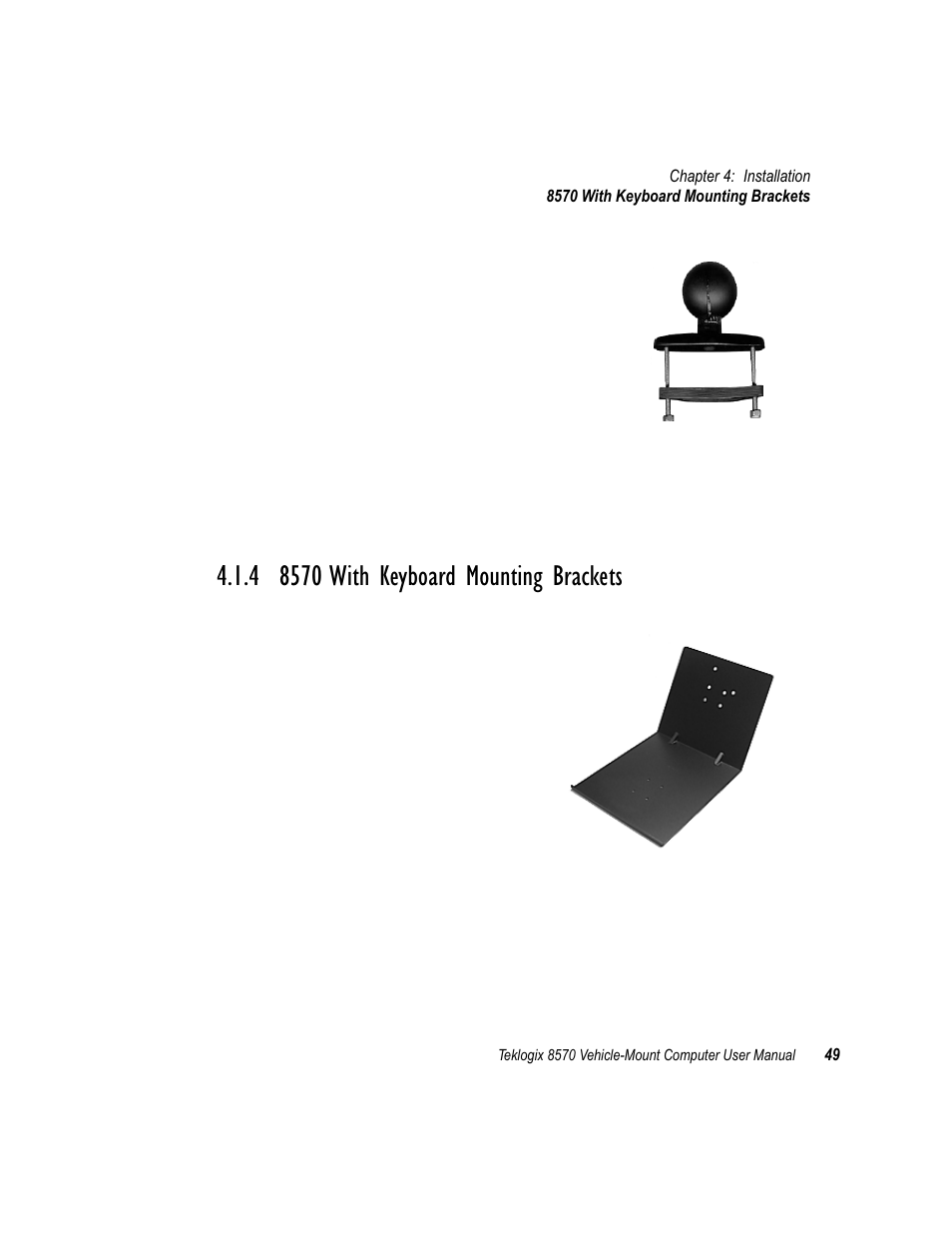 4 8570 with keyboard mounting brackets, 8570 with keyboard mounting brackets | Psion Teklogix 8570 User Manual | Page 63 / 124