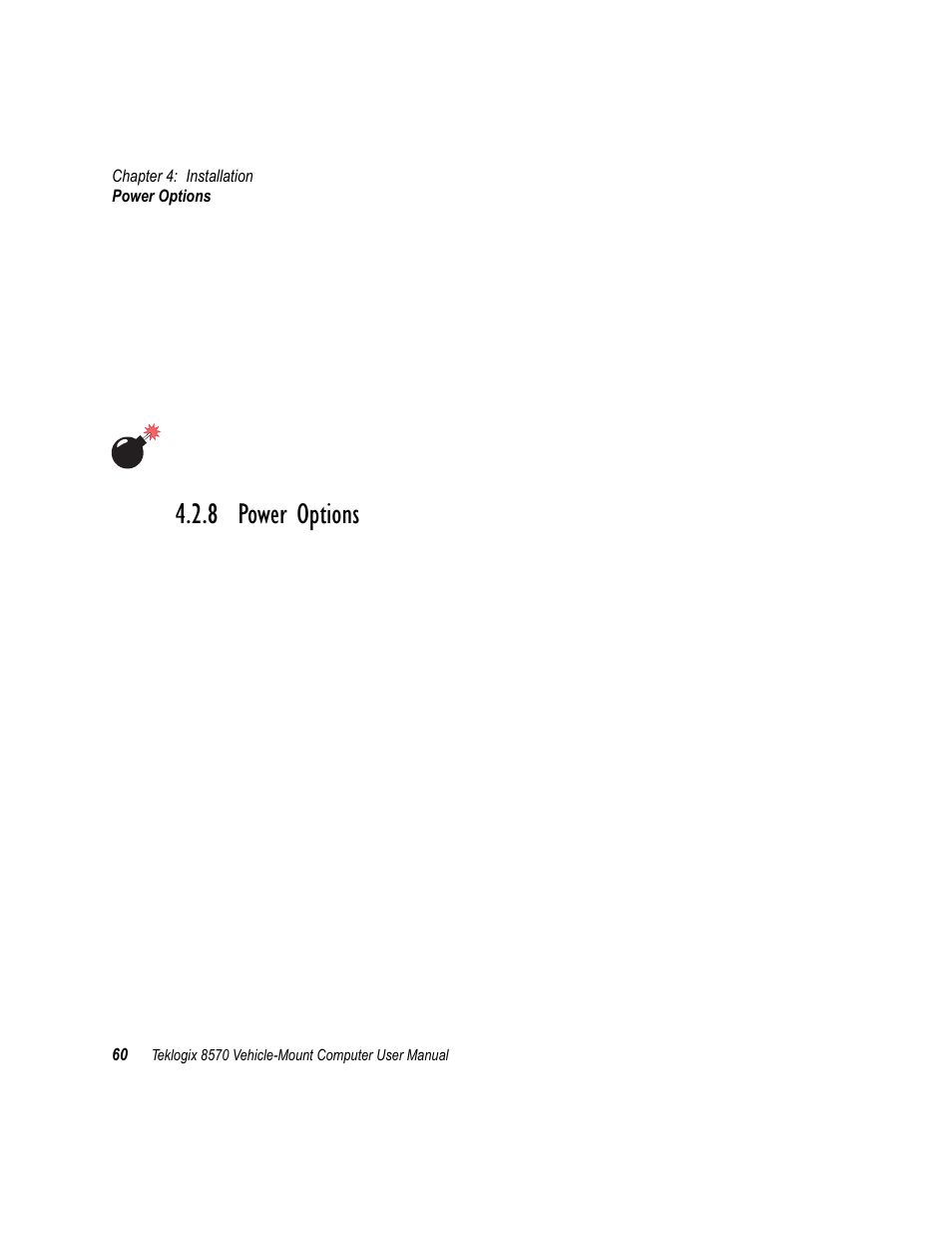 8 power options, Power options | Psion Teklogix 8570 User Manual | Page 74 / 124
