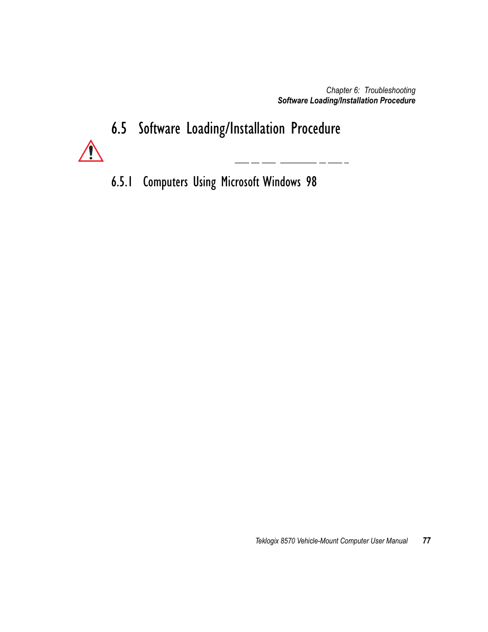 5 software loading/installation procedure, 1 computers using microsoft windows 98, Software loading/installation procedure | Computers using microsoft windows 98 | Psion Teklogix 8570 User Manual | Page 91 / 124