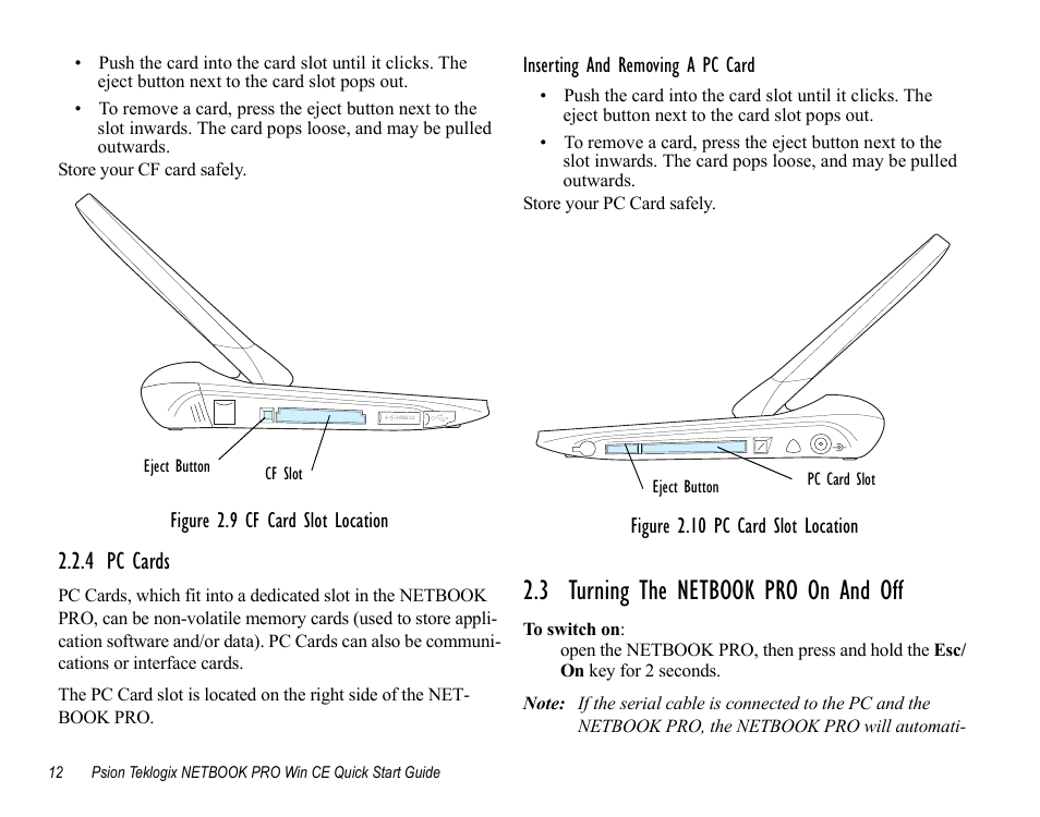 4 pc cards, 3 turning the netbook pro on and off | Psion Teklogix Notebook Pro User Manual | Page 14 / 72