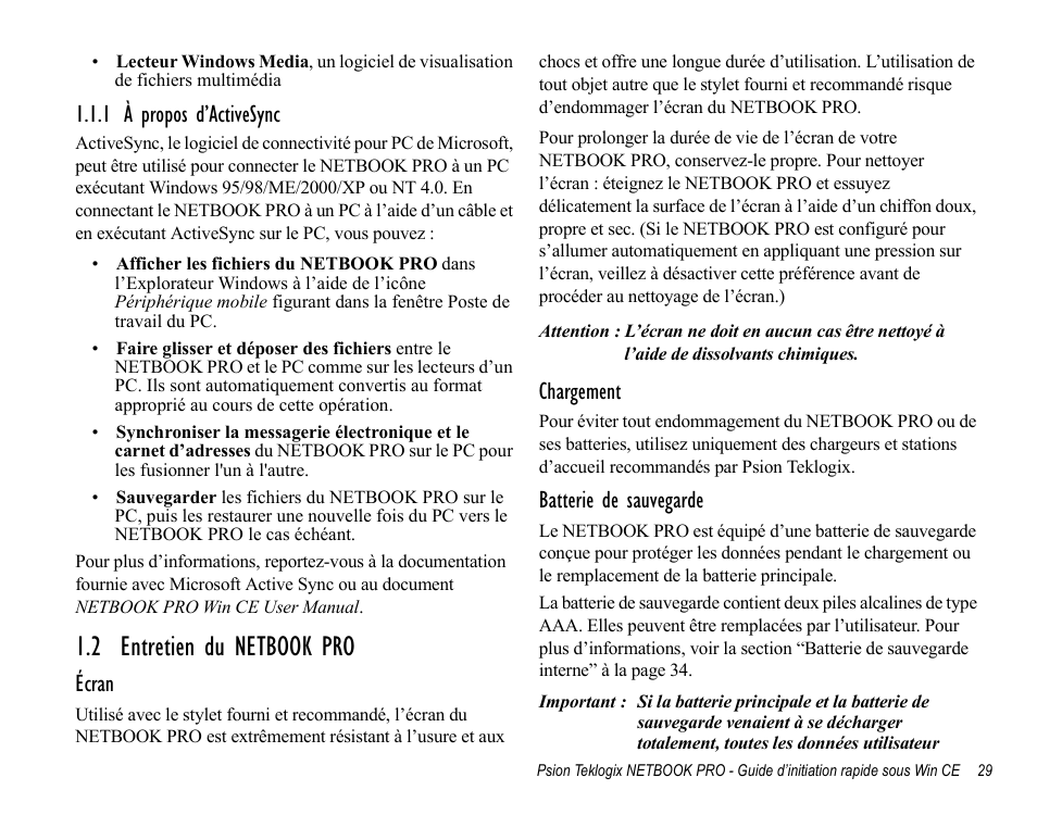 1 à propos d’activesync, 2 entretien du netbook pro, Écran | Chargement, Batterie de sauvegarde | Psion Teklogix Notebook Pro User Manual | Page 31 / 72