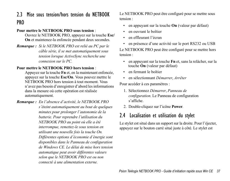 3 mise sous tension/hors tension du netbook pro, 4 localisation et utilisation du stylet | Psion Teklogix Notebook Pro User Manual | Page 39 / 72