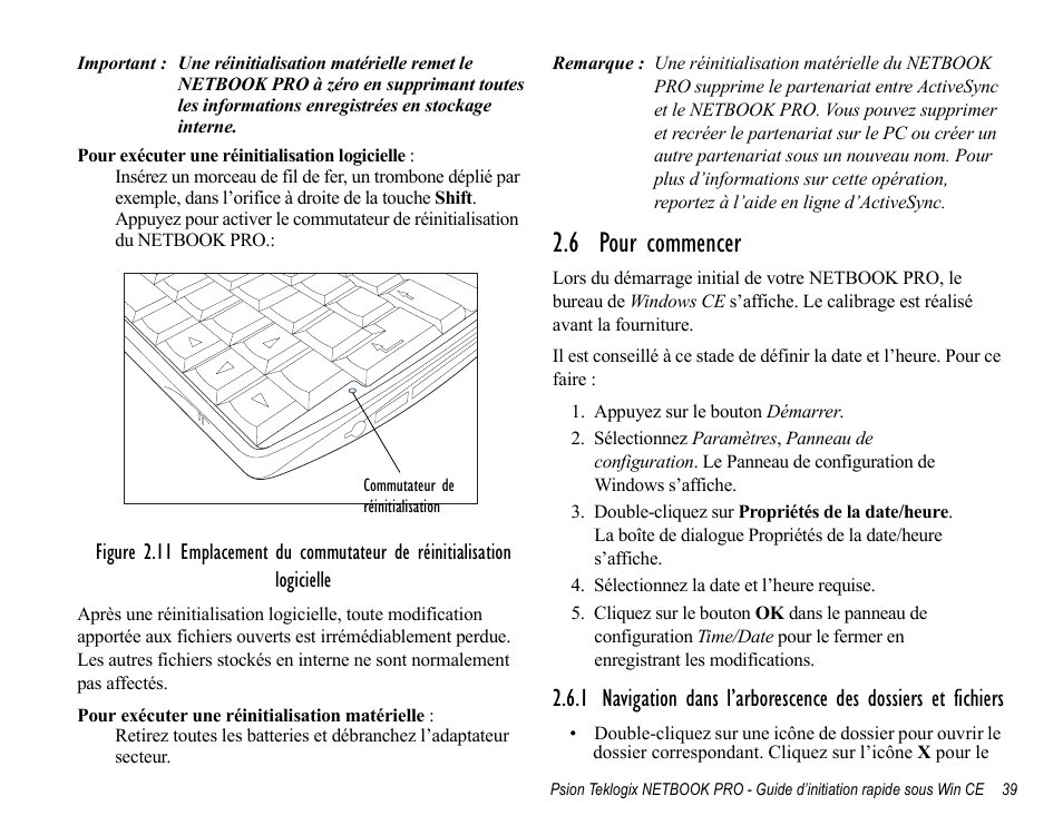 6 pour commencer, 1 navigation dans l’arborescence des dossiers et, Fichiers | Psion Teklogix Notebook Pro User Manual | Page 41 / 72