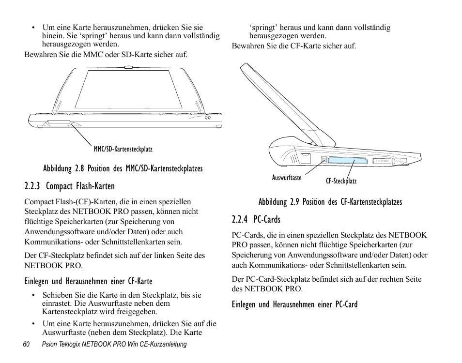 3 compact flash-karten, 4 pc-cards, 3 compact flash-karten 2.2.4 pc-cards | Psion Teklogix Notebook Pro User Manual | Page 62 / 72