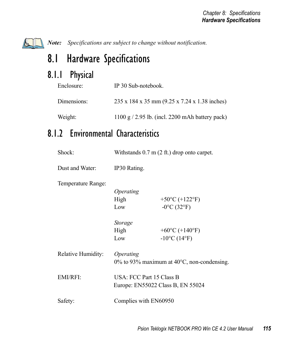 1 hardware specifications, 1 physical, 2 environmental characteristics | Hardware specifications, Physical, Environmental characteristics, 1 physical 8.1.2 environmental characteristics | Psion Teklogix Win CE 4.2 User Manual | Page 133 / 152