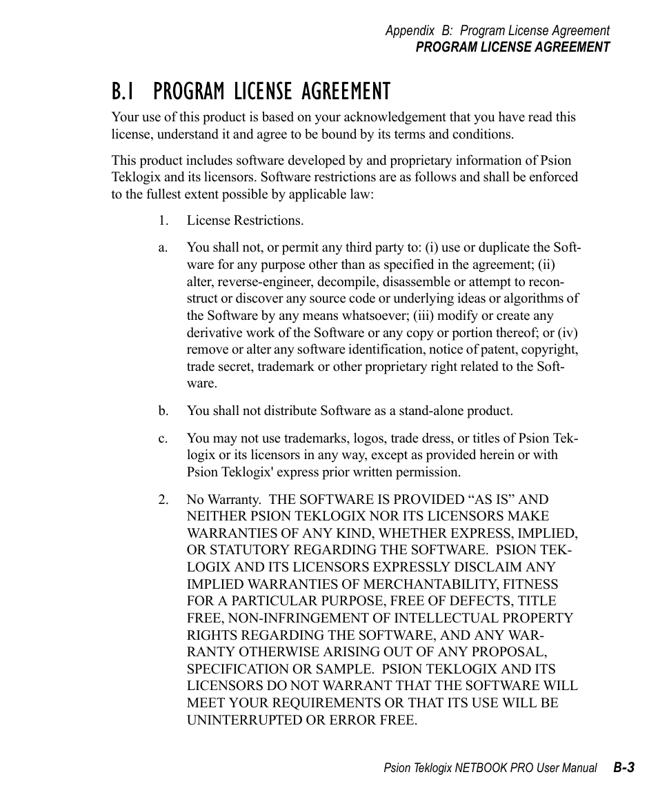 B.1 program license agreement | Psion Teklogix Win CE 4.2 User Manual | Page 143 / 152