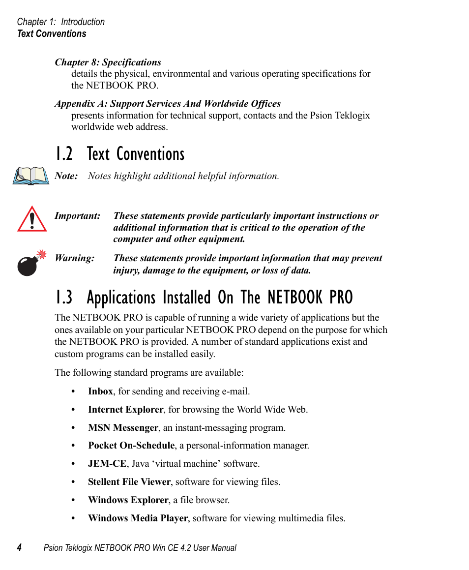 2 text conventions, 3 applications installed on the netbook pro, Text conventions | Applications installed on the netbook pro | Psion Teklogix Win CE 4.2 User Manual | Page 22 / 152