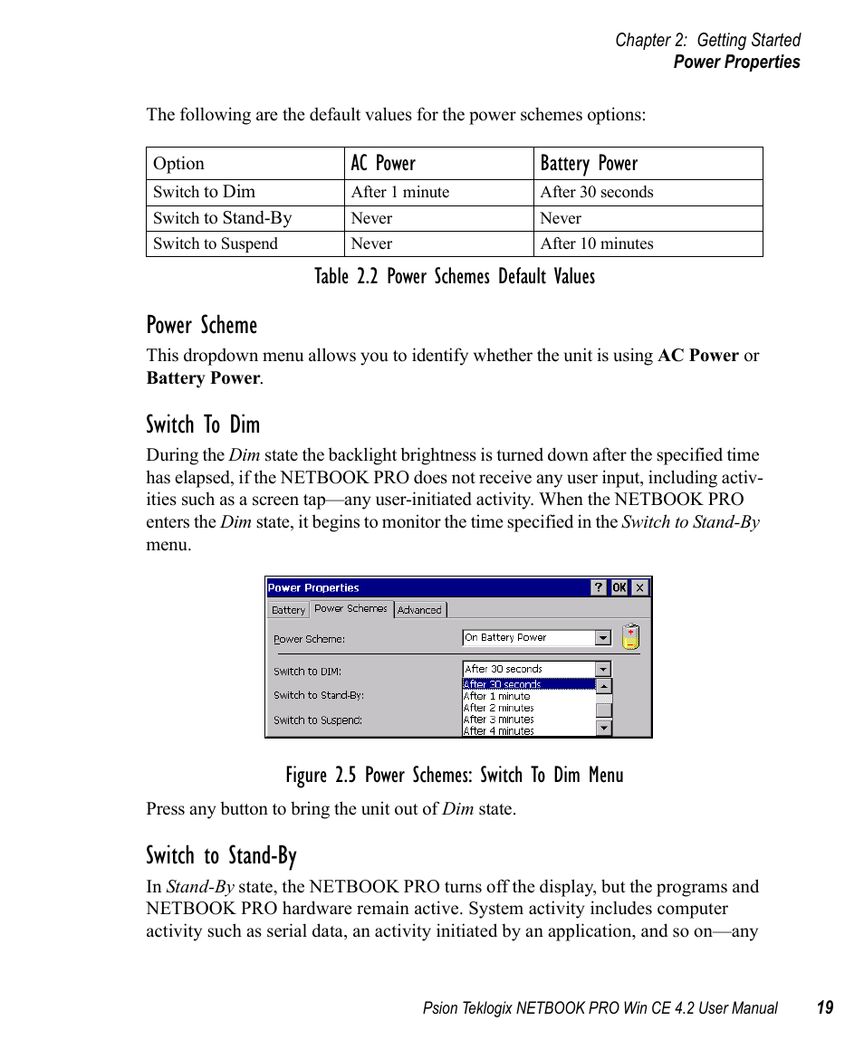 Power scheme, Switch to dim, Switch to stand-by | Figure 2.5 power schemes: switch to dim menu, Ac power battery power, Table 2.2 power schemes default values | Psion Teklogix Win CE 4.2 User Manual | Page 37 / 152