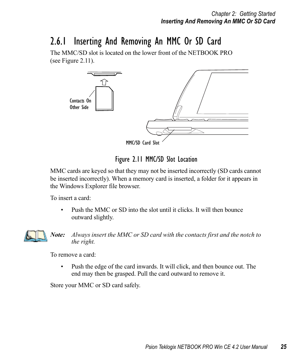 1 inserting and removing an mmc or sd card, Inserting and removing an mmc or sd card, Figure 2.11 mmc/sd slot location | Psion Teklogix Win CE 4.2 User Manual | Page 43 / 152