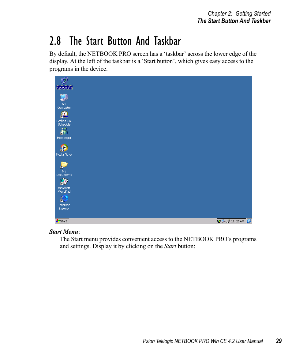 8 the start button and taskbar, The start button and taskbar | Psion Teklogix Win CE 4.2 User Manual | Page 47 / 152