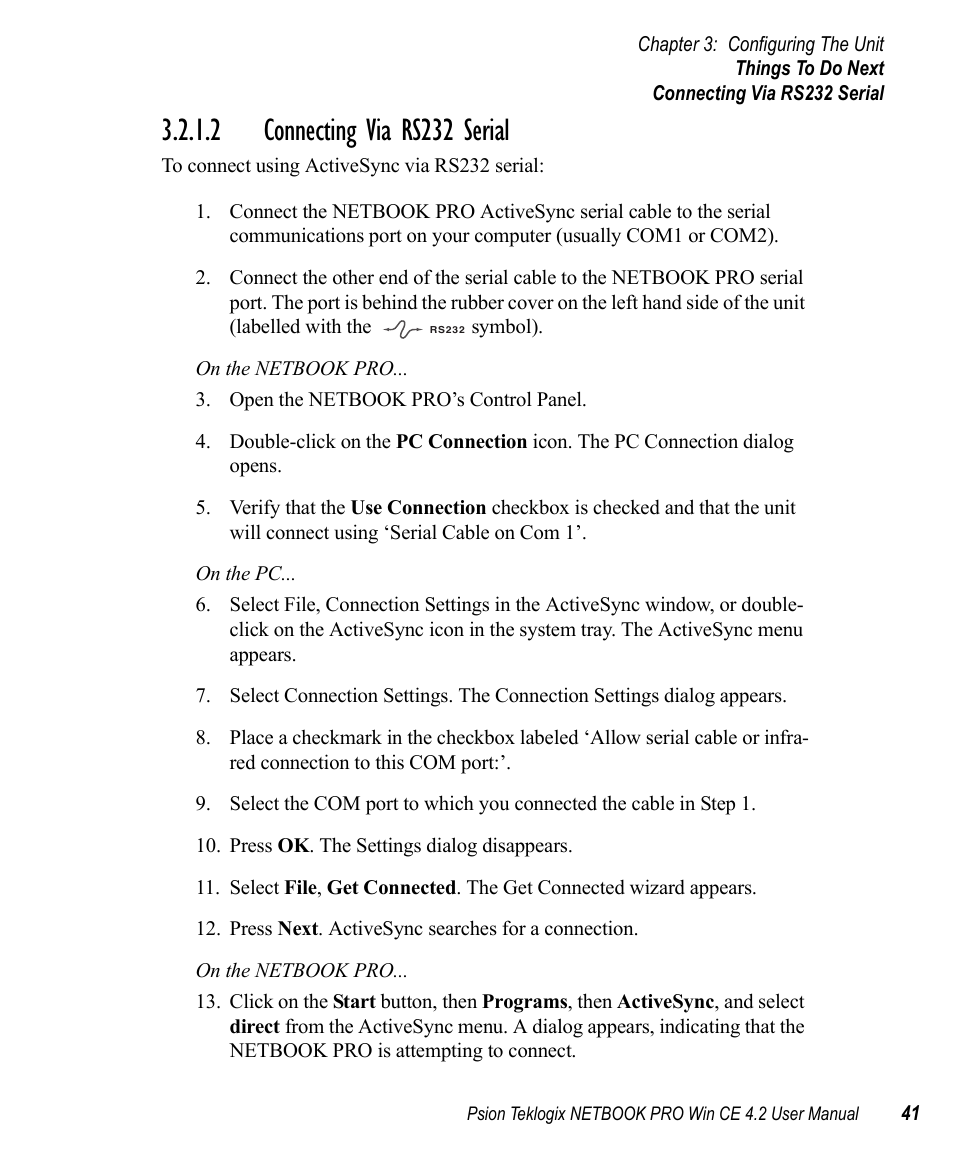 2 connecting via rs232 serial | Psion Teklogix Win CE 4.2 User Manual | Page 59 / 152