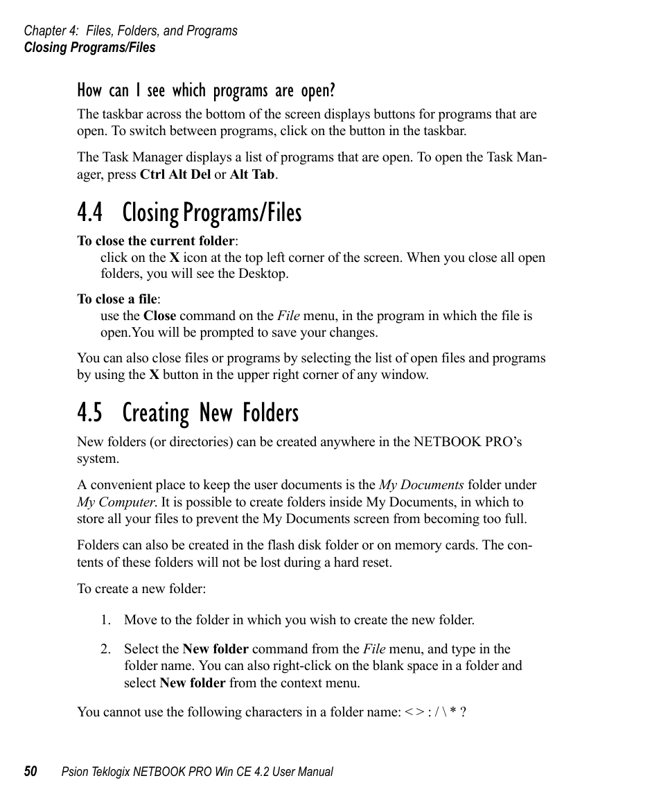 4 closing programs/files, 5 creating new folders, Closing programs/files | Creating new folders, 4 closing programs/files 4.5 creating new folders, 4 closing, Programs/files, How can i see which programs are open | Psion Teklogix Win CE 4.2 User Manual | Page 68 / 152