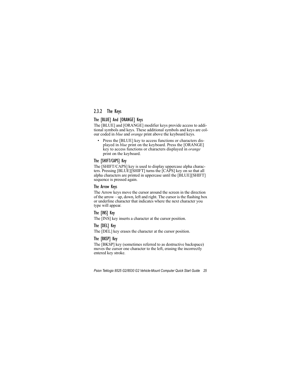 2 the keys | Psion Teklogix Vehicle-Mount Computer 8530 G2 User Manual | Page 31 / 60