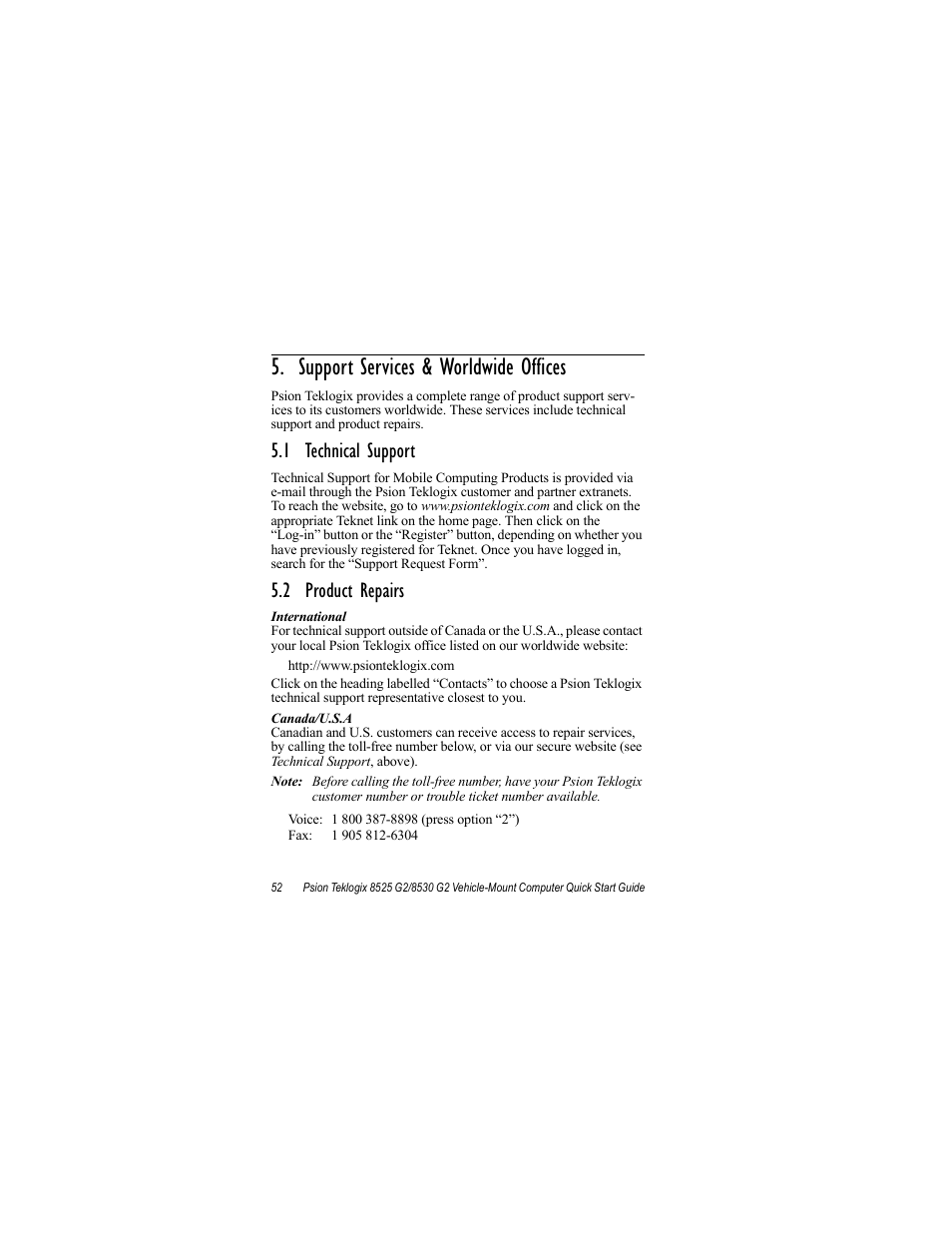 Support services & worldwide offices, 1 technical support, 2 product repairs | 1 technical support 5.2 product repairs | Psion Teklogix Vehicle-Mount Computer 8530 G2 User Manual | Page 58 / 60