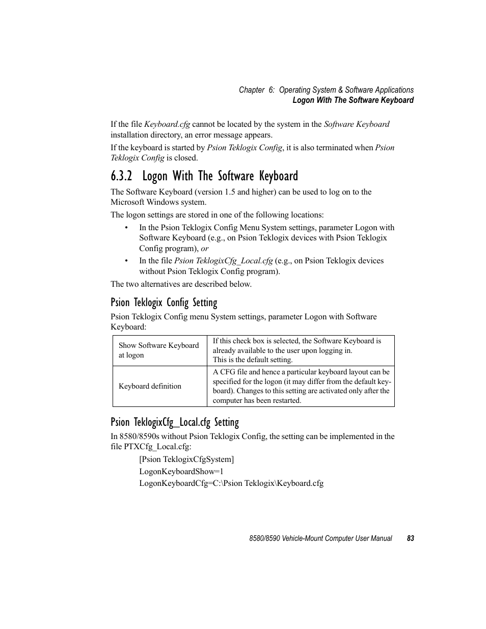 2 logon with the software keyboard, Psion teklogix config setting, Psion teklogixcfg_local.cfg setting | Psion Teklogix Vehicle-Mount Computer 8590 User Manual | Page 109 / 212