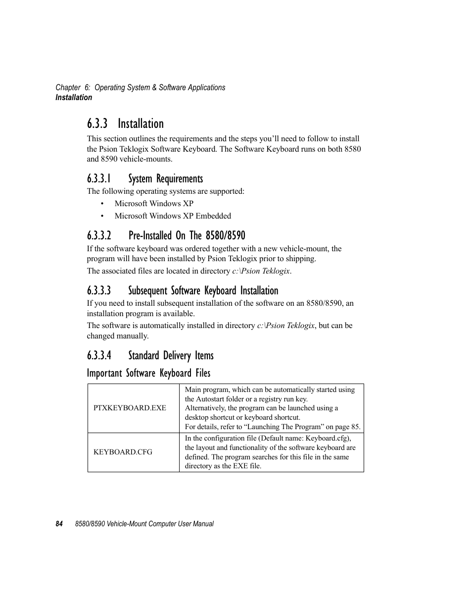 3 installation, 1 system requirements, 2 pre-installed on the 8580/8590 | 3 subsequent software keyboard installation, 4 standard delivery items, Important software keyboard files | Psion Teklogix Vehicle-Mount Computer 8590 User Manual | Page 110 / 212
