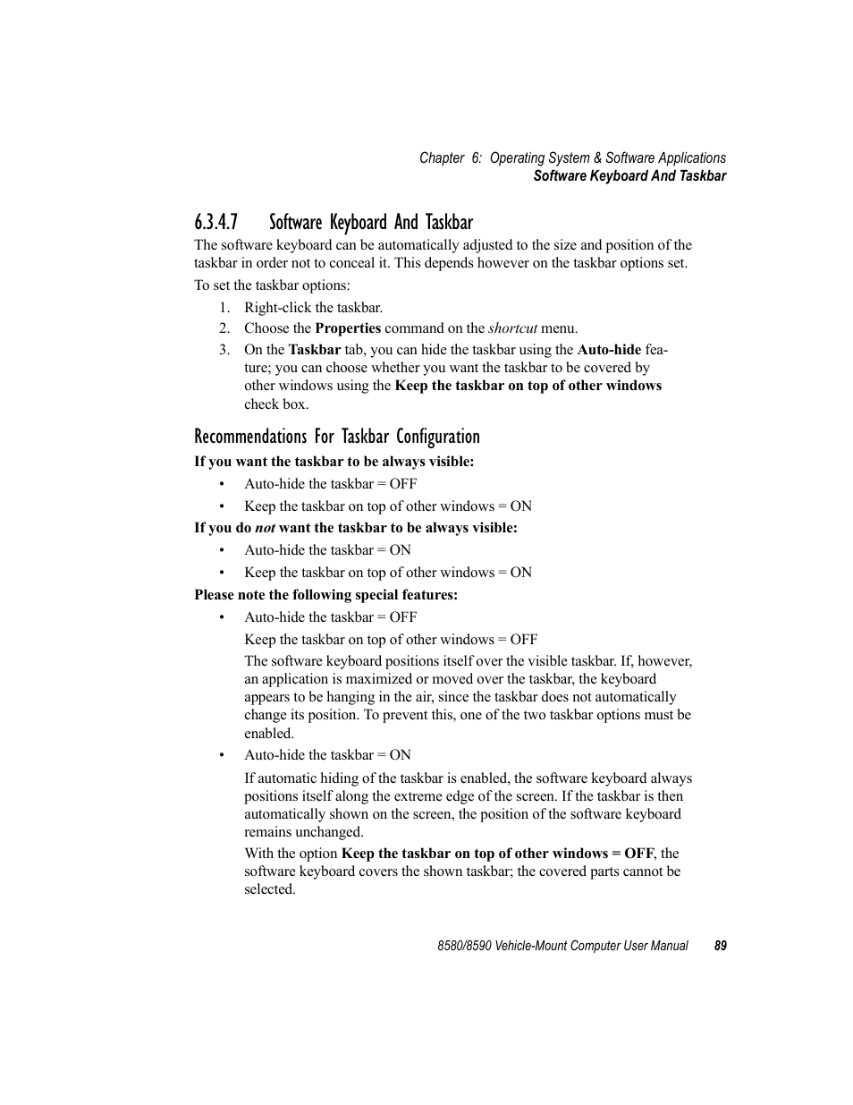 7 software keyboard and taskbar, Recommendations for taskbar configuration | Psion Teklogix Vehicle-Mount Computer 8590 User Manual | Page 115 / 212