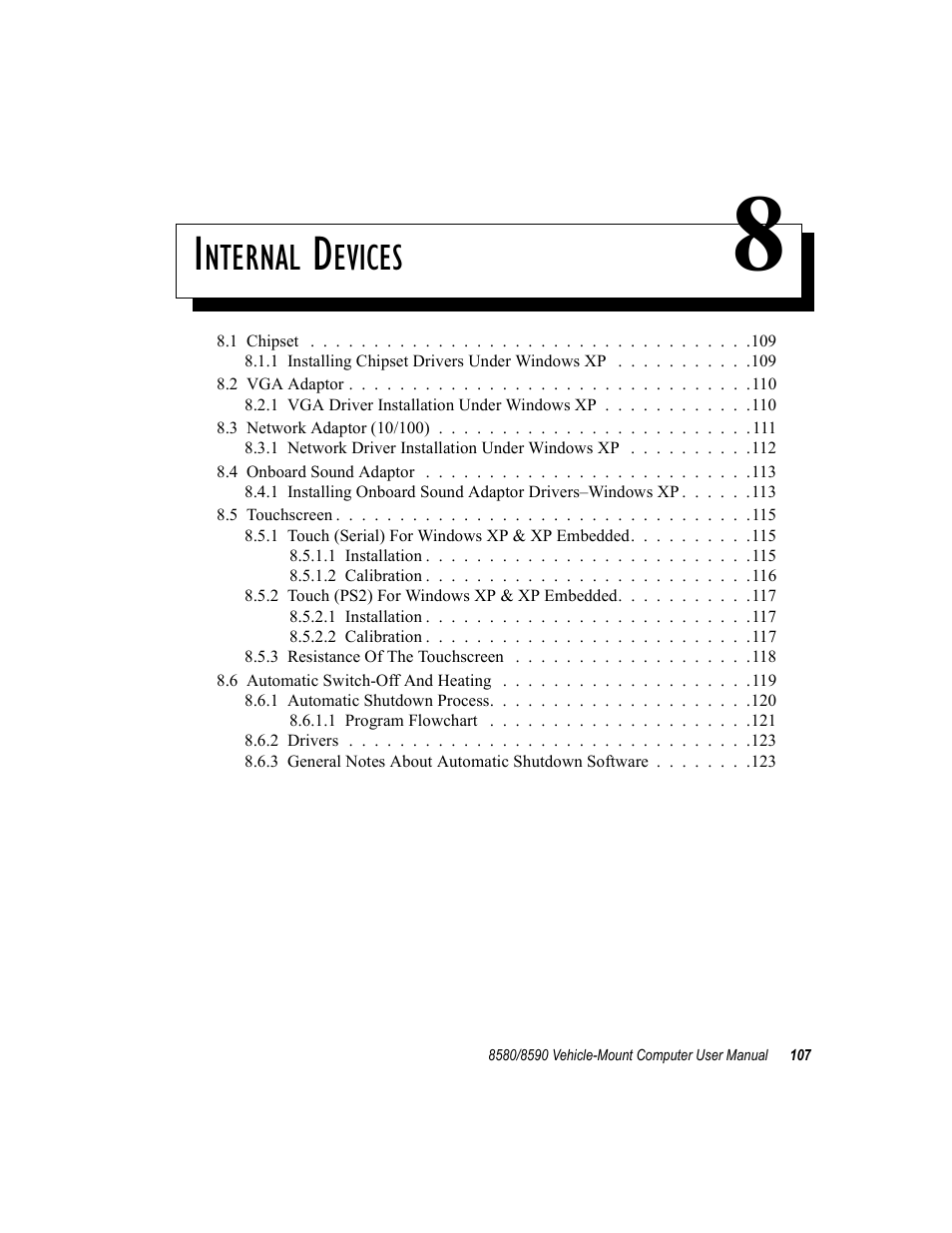 Internal devices 8, Chapter 8: internal devices, Nternal | Evices | Psion Teklogix Vehicle-Mount Computer 8590 User Manual | Page 133 / 212
